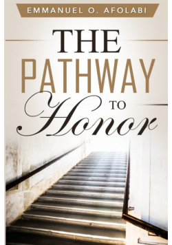 The Pathway to Honor