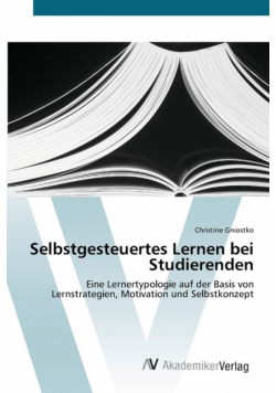 Selbstgesteuertes Lernen bei Studierenden