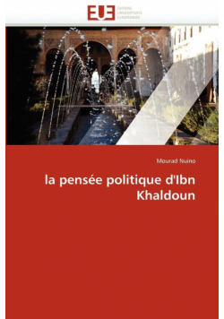La pensée politique d'ibn khaldoun