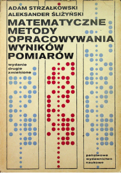 Matematyczne metody opracowywania wyników pomiarów