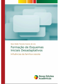 Formação de Esquemas Iniciais Desadaptativos