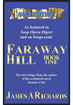 Faraway Hill Book One (Gold Edition)