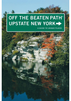 Upstate New York Off the Beaten Path®