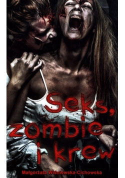 Seks zombie i krew
