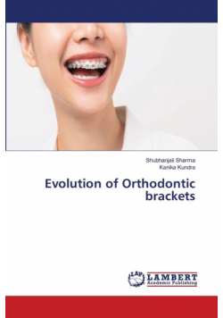 Evolution of Orthodontic brackets