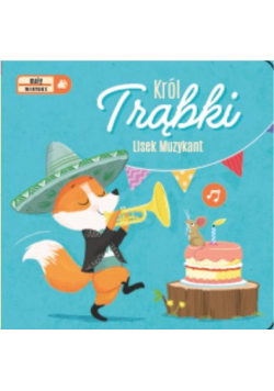Mały wirtuoz - Król trąbki