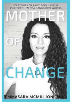 Mother of Change