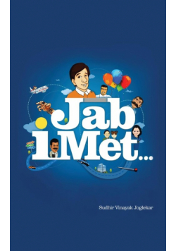 Jab I Met . . .