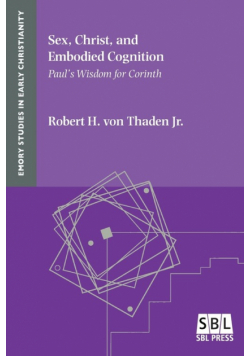 Sex, Christ, and Embodied Cognition