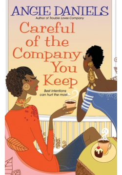 Careful of the Company You Keep