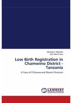 Low Birth Registration in Chamwino District - Tanzania