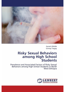 Risky Sexual Behaviors among High School Students