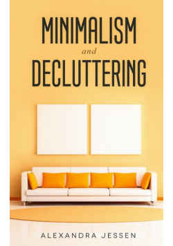 Minimalism and Decluttering