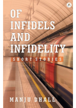 Of Infidels and Infidelity