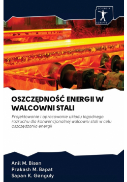 Oszczędność Energii W Walcowni Stali