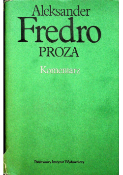 Fredro Proza Komentarz