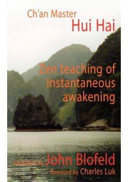 Zen Teaching of Instantaneous Awakening
