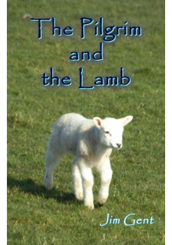 The Pilgrim and the Lamb