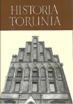 Historia Torunia Tom I