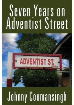 Seven Years on Adventist Street