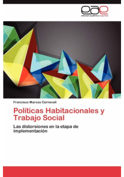 Politicas Habitacionales y Trabajo Social