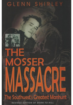 The Mosser Massacre