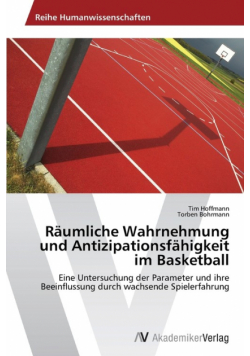 Raumliche Wahrnehmung Und Antizipationsfahigkeit Im Basketball