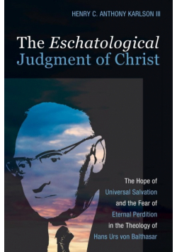 The Eschatological Judgment of Christ