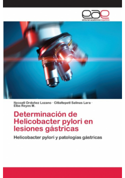 Determinación de Helicobacter pylori en lesiones gástricas