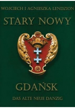 Stary Nowy Gdańsk