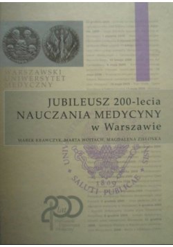 Jubileusz 200 lecia nauczania medycyny w Warszawie