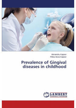 Prevalence of Gingival Diseases in Childhood