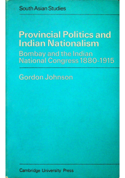 Provincial politics and Indian Nationalism