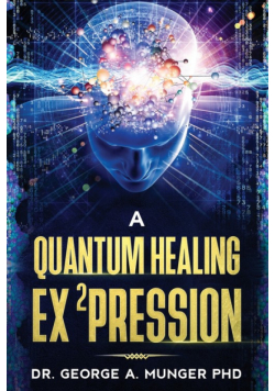 A Quantum Healing Expression