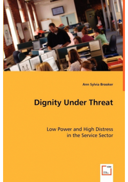 Dignity Under Threat