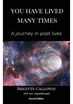 You Have Lived Many Times