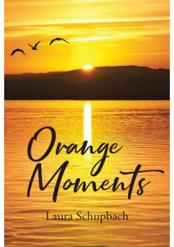 Orange Moments