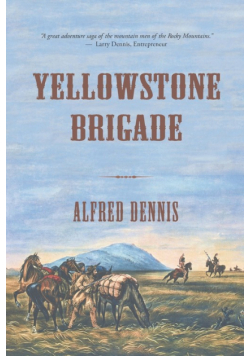 Yellowstone Brigade