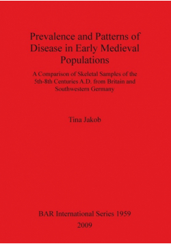 Prevalence and Patterns of Disease in Early Medieval Populations
