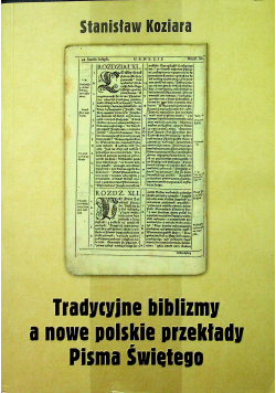 Tradycyjne biblizmy a nowe polskie przekłady  Pisma Świętego