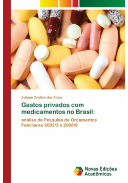 Gastos privados com medicamentos no Brasil