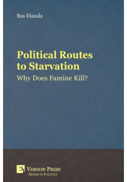 Political Routes to Starvation