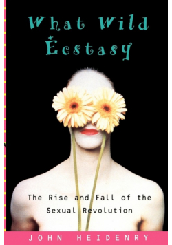 What Wild Ecstasy