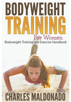 Bodyweight Training For Women