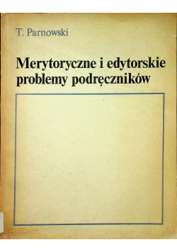 Merytoryczne i edytorskie problemy podręczników