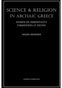 Science and Religion in Archaic Greece