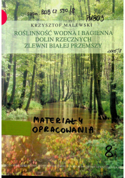 Roślinność wodna i bagienna dolin rzecznych ziewni białej przemszy