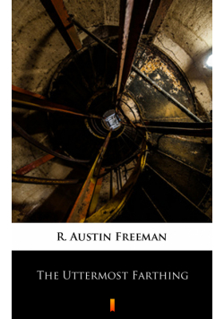The Uttermost Farthing