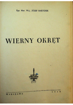 Wierny okręt 1948 r.