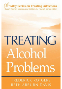 Treating Alcohol Problems